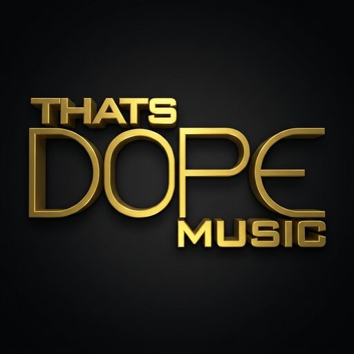 ThatsDopeMusic